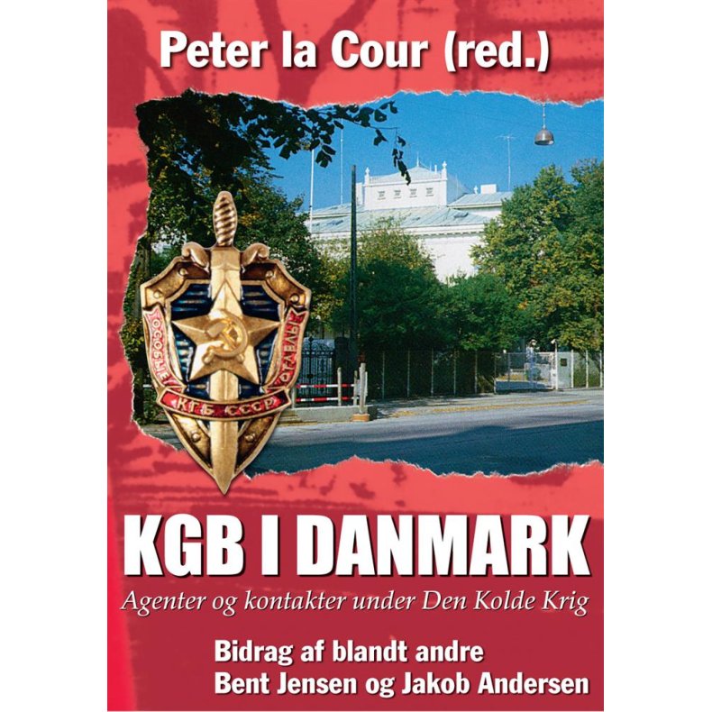 KGB i Danmark - Agenter og kontakter under Den Kolde krig