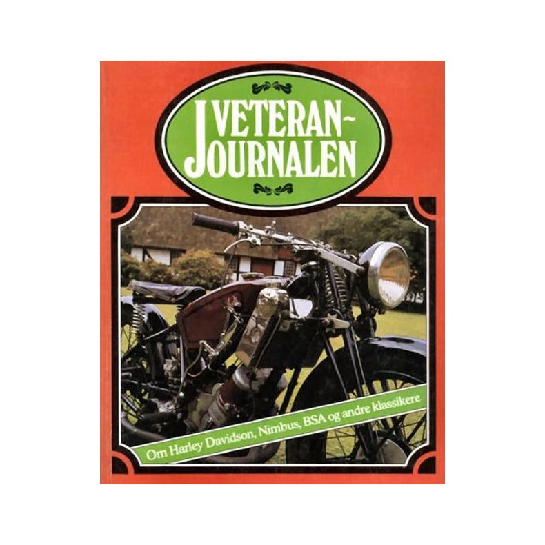 Veteranjournalen 1 - Om Harley Davidson, Nimbus, BSA og andre klassikere