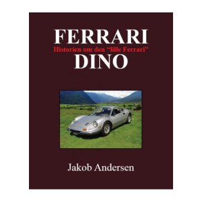 Ferrari Dino - Historien om den 