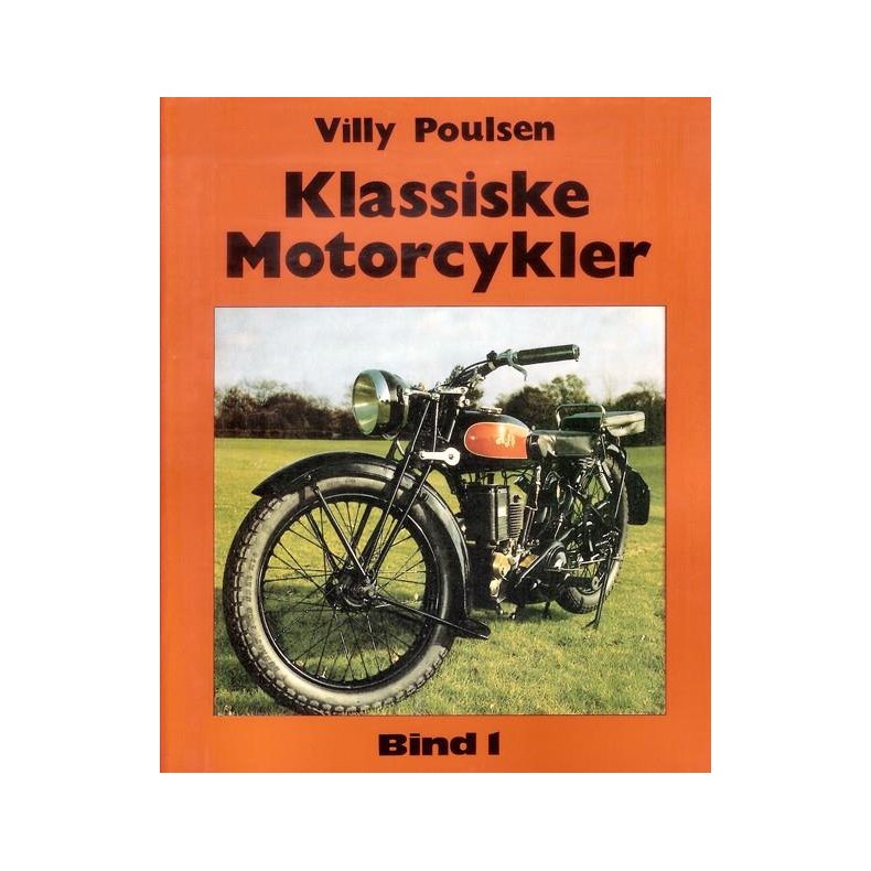 Klassiske Motorcykler Bind 1 (AJS 1927, Norton 1931, BSA V-1000 1933, Ariel Square Four 1933, BMW R11 1930, Triumph CSD 1929)