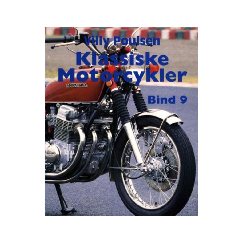 Klassiske Motorcykler Bind 9 (Honda, Kawasaki, Yamaha, Suzuki, MZ, Husqvarna)