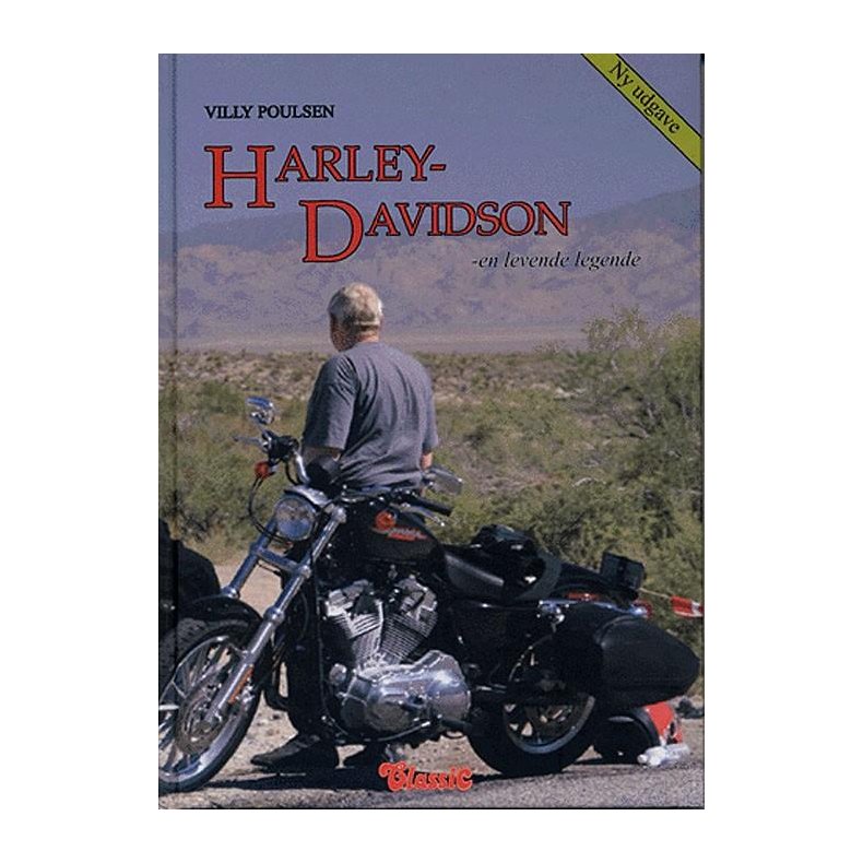 HARLEY-DAVIDSON - en levende legende