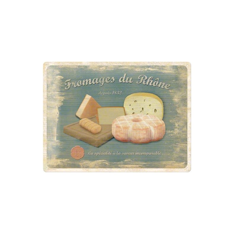 Blikskilt 30x40 cm "Fromages du Rhone" - Nostalgic Art
